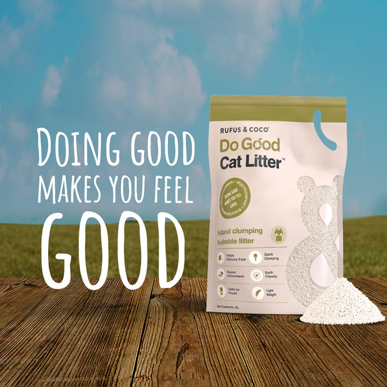 Do Good is a natural and flushable clumping cat litter. Join us in saying hiss to harmful litters such as clay and crystal which are strip-mined, to one that makes you feel good by doing good. All whilst offering less waste, less smell and less effort.